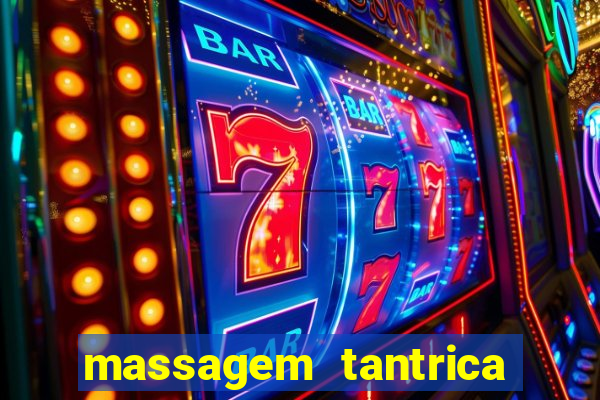 massagem tantrica em santos