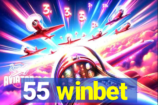 55 winbet