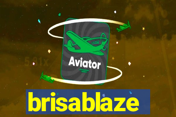 brisablaze