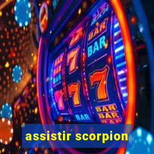 assistir scorpion