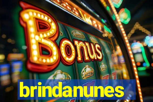 brindanunes