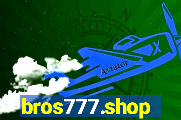 bros777.shop