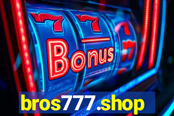 bros777.shop