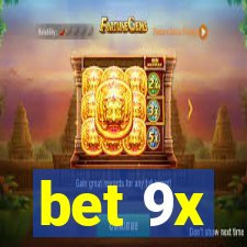 bet 9x