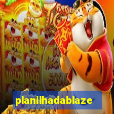 planilhadablaze