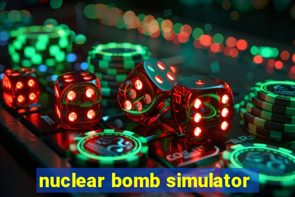 nuclear bomb simulator