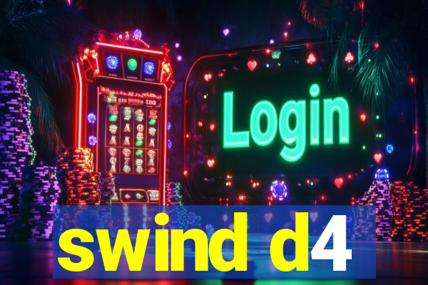 swind d4