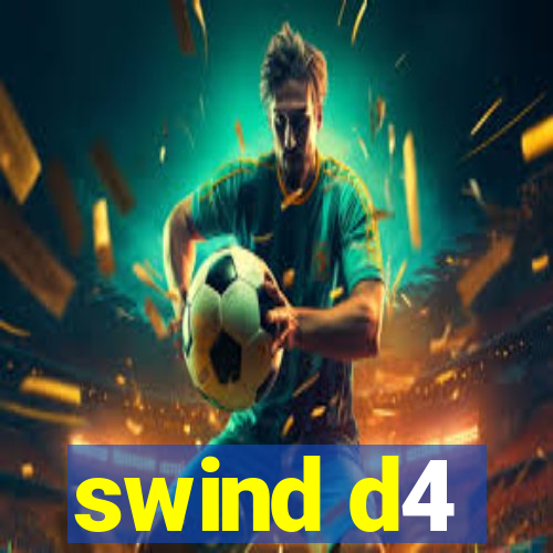 swind d4