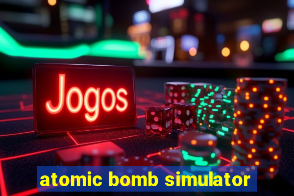 atomic bomb simulator