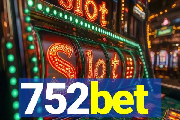 752bet