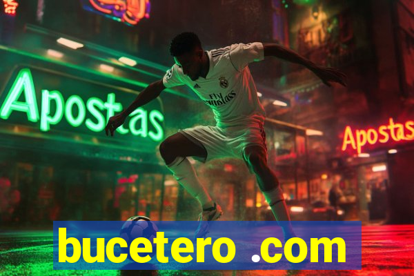 bucetero .com