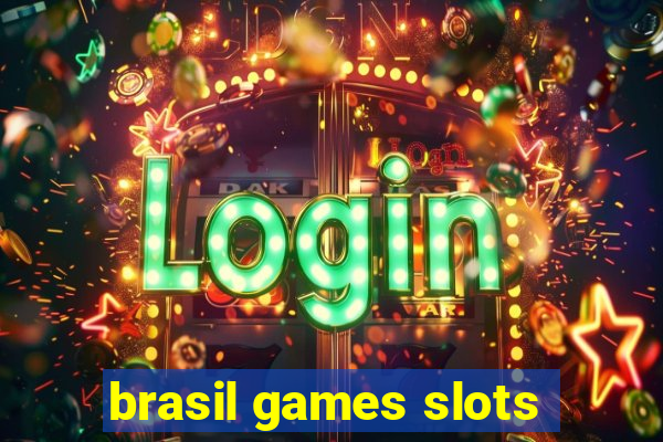 brasil games slots