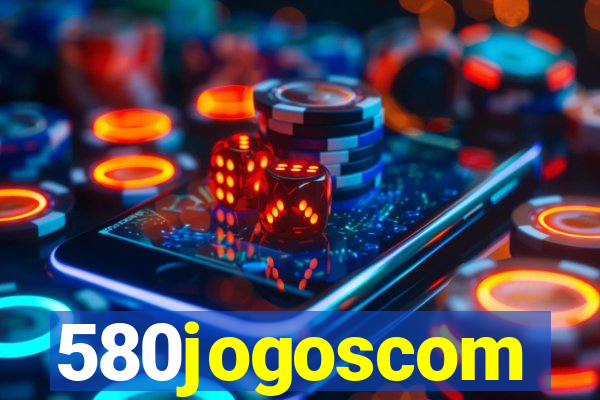 580jogoscom