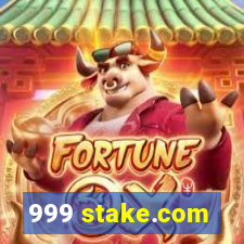 999 stake.com