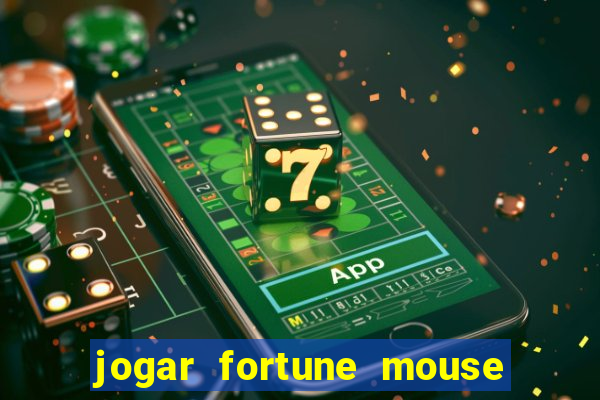 jogar fortune mouse demo grátis