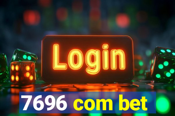 7696 com bet