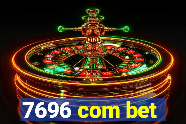 7696 com bet