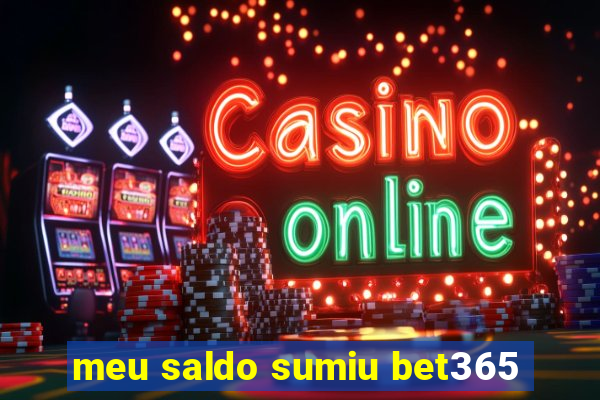 meu saldo sumiu bet365