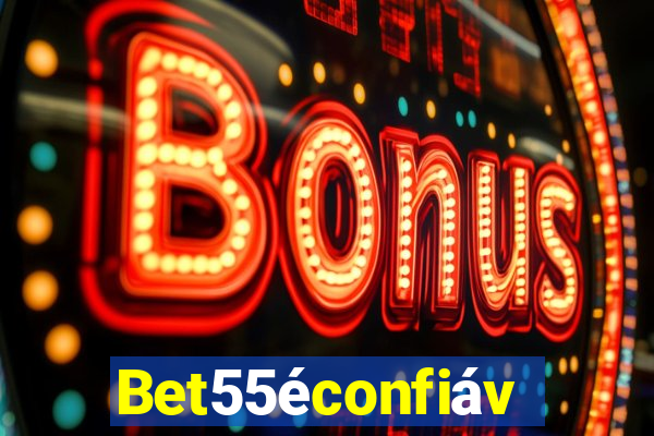 Bet55éconfiável