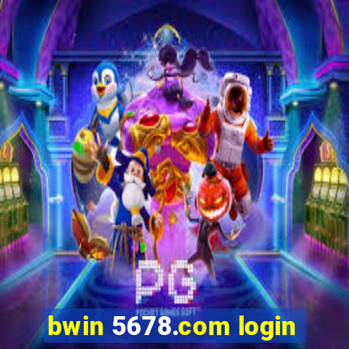 bwin 5678.com login