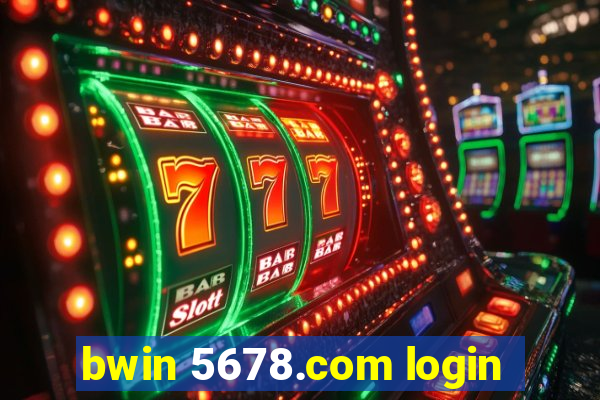 bwin 5678.com login