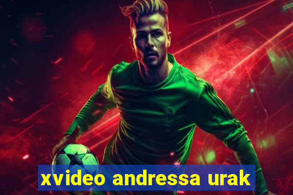 xvideo andressa urak