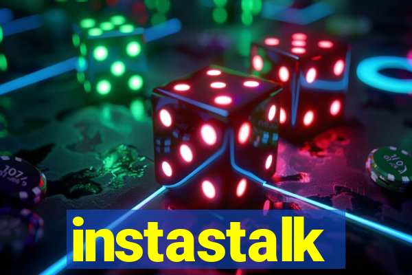 instastalk