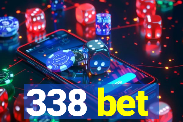 338 bet