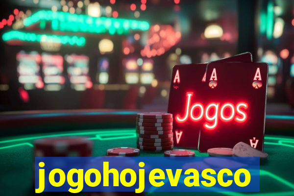 jogohojevasco