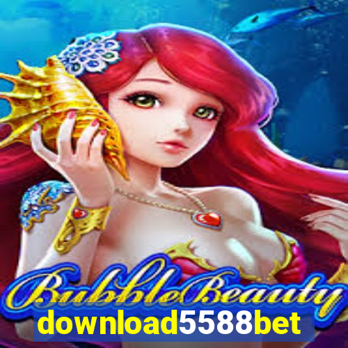 download5588bet