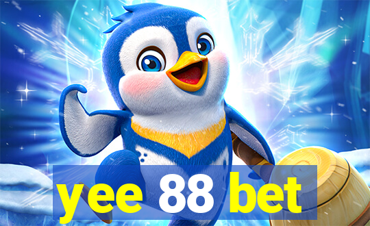 yee 88 bet