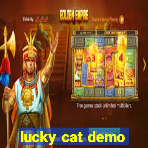 lucky cat demo