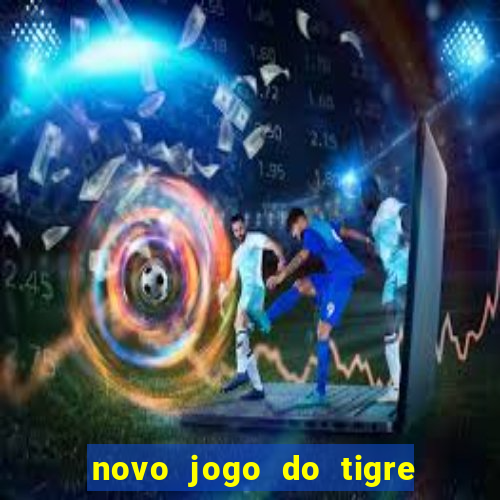 novo jogo do tigre da revenge