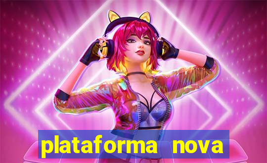 plataforma nova pagando fortune tiger baixar