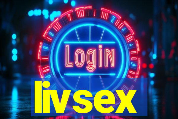 livsex