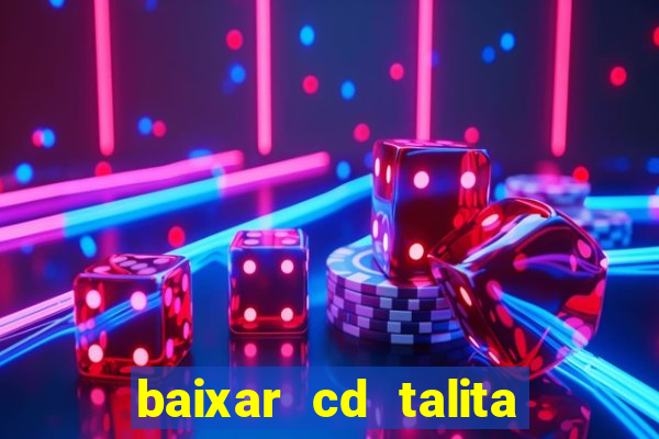 baixar cd talita santos vida vazia