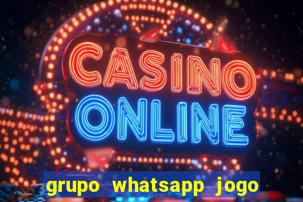 grupo whatsapp jogo do bicho