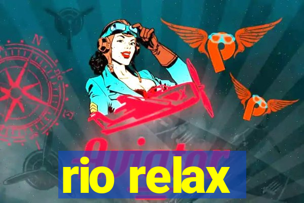 rio relax