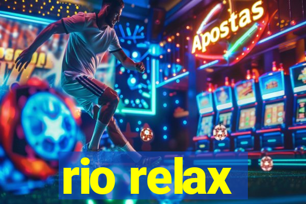 rio relax