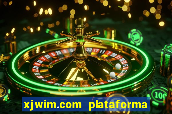 xjwim.com plataforma login entrar