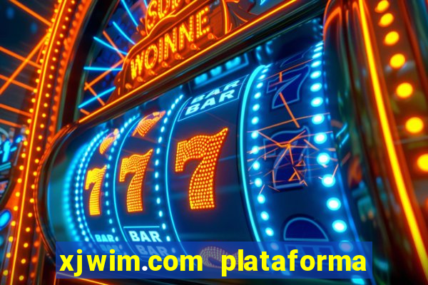 xjwim.com plataforma login entrar