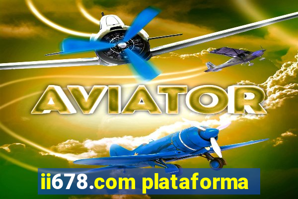 ii678.com plataforma