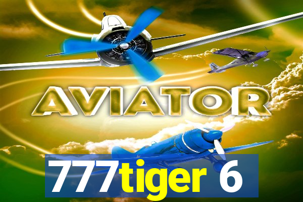 777tiger 6