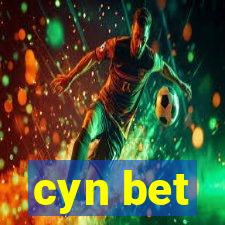 cyn bet