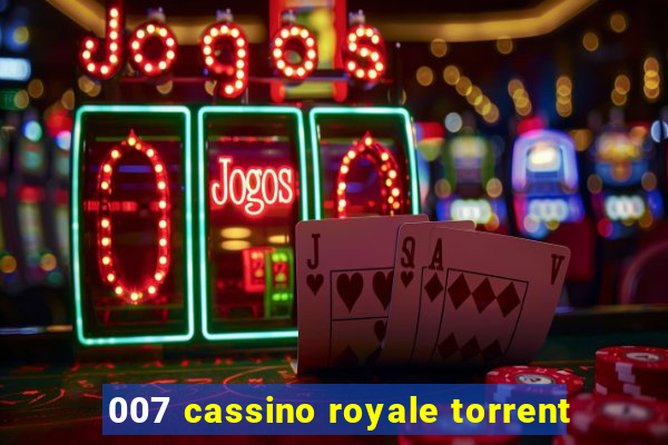 007 cassino royale torrent