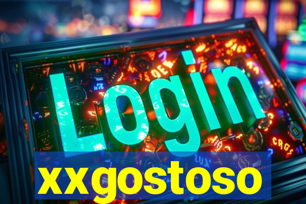 xxgostoso