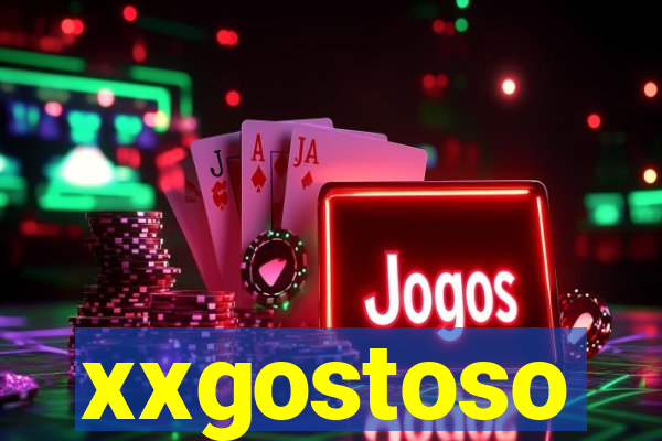 xxgostoso