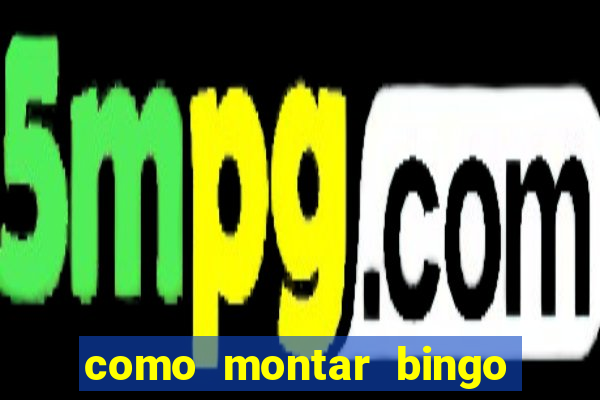 como montar bingo brinquedos toia