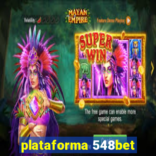 plataforma 548bet