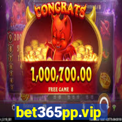 bet365pp.vip